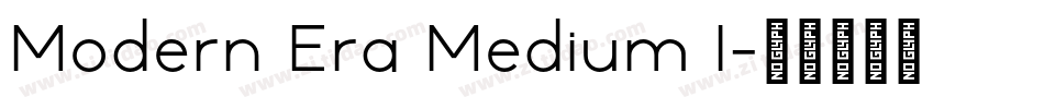 Modern Era Medium I字体转换